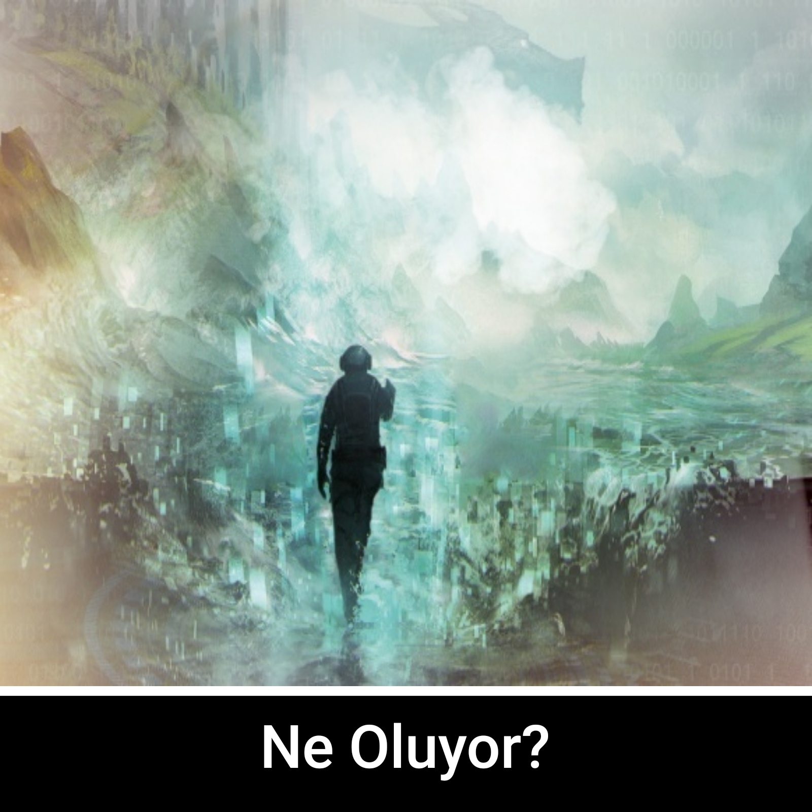 Ne Oluyor?