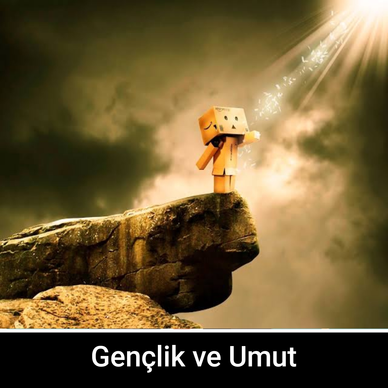 Gençlik ve Umut